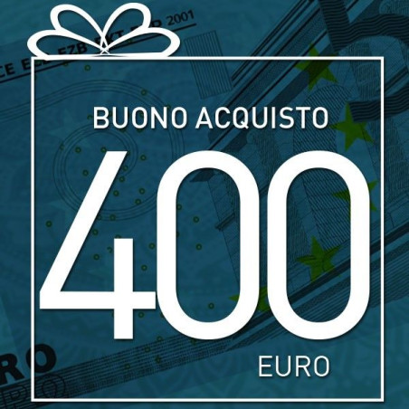 BUONO ACQUISTO 400 euro
